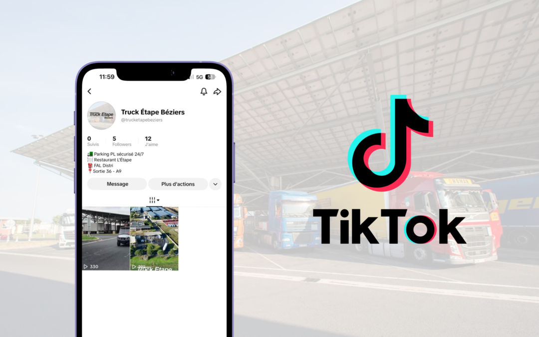 Truck Étape Béziers arrive sur TikTok : suivez-nous et partagez vos vidéos